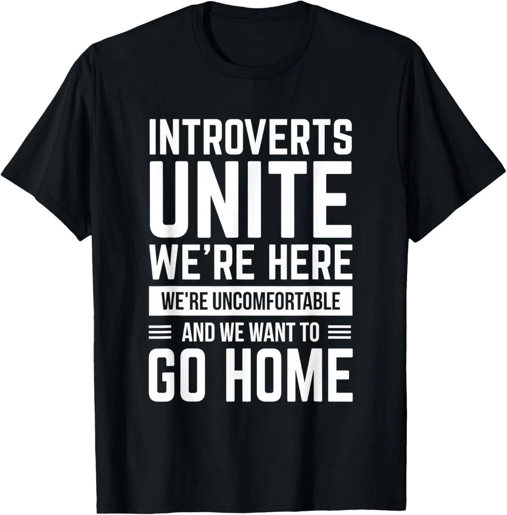 Introverts Unite - Funny Anti Social Gift T-Shirt