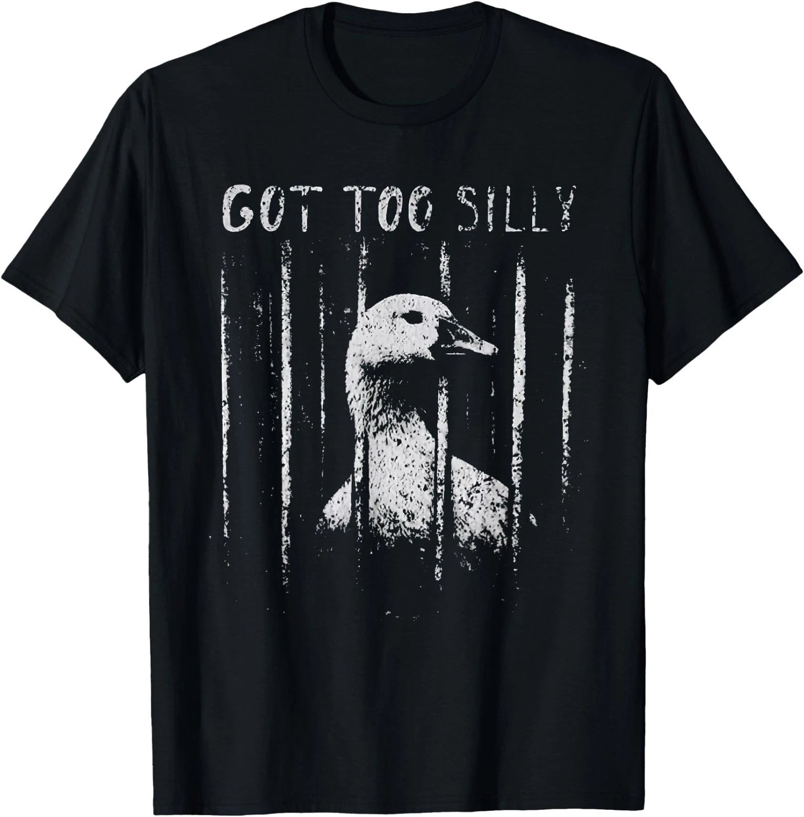 got Too Silly Funny Silly Goose Meme T-Shirt