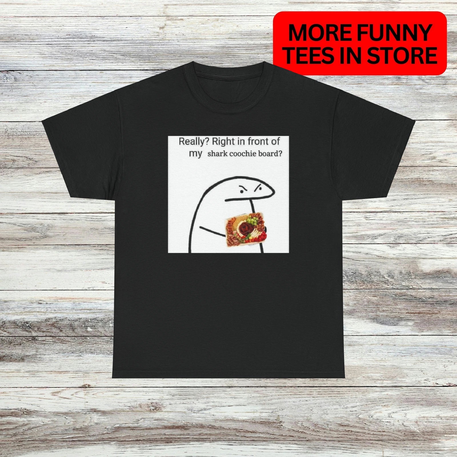 Shark Coochie Board T-Shirt Unisex Male or Female Funny Shirt Meme