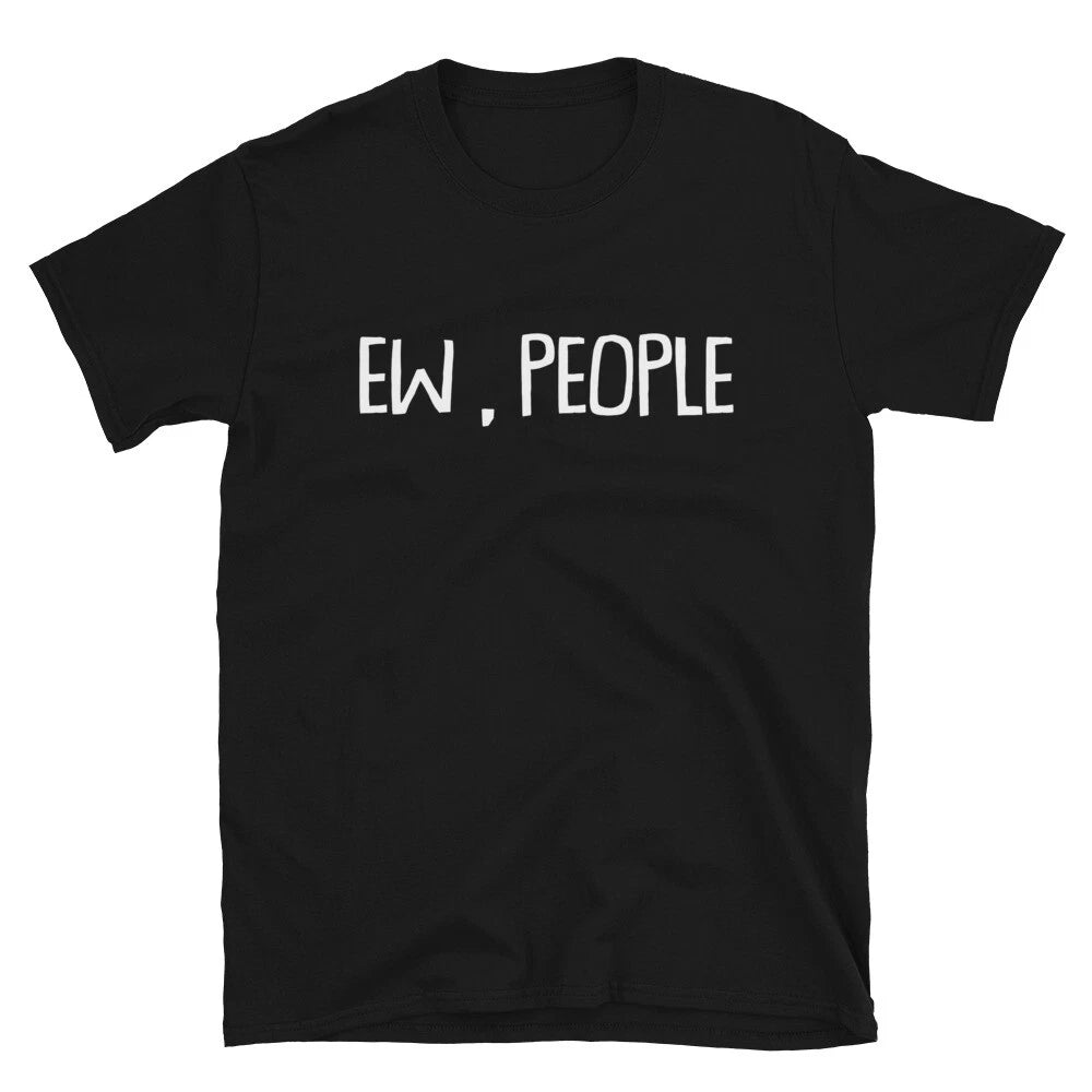 EW PEOPLE TRENDING Joke Gift Classic Fit TShirt