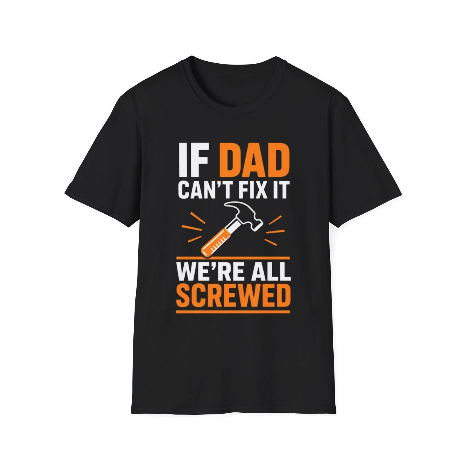 Funny Dad Joke T-Shirt, Handyman Father's Day Gift Birthday Gift Humor Tee Shirt