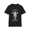 Goat Daddy Funny T-Shirt, Boyfriend Gift, Goat Lovers Softstyle T-Shirt