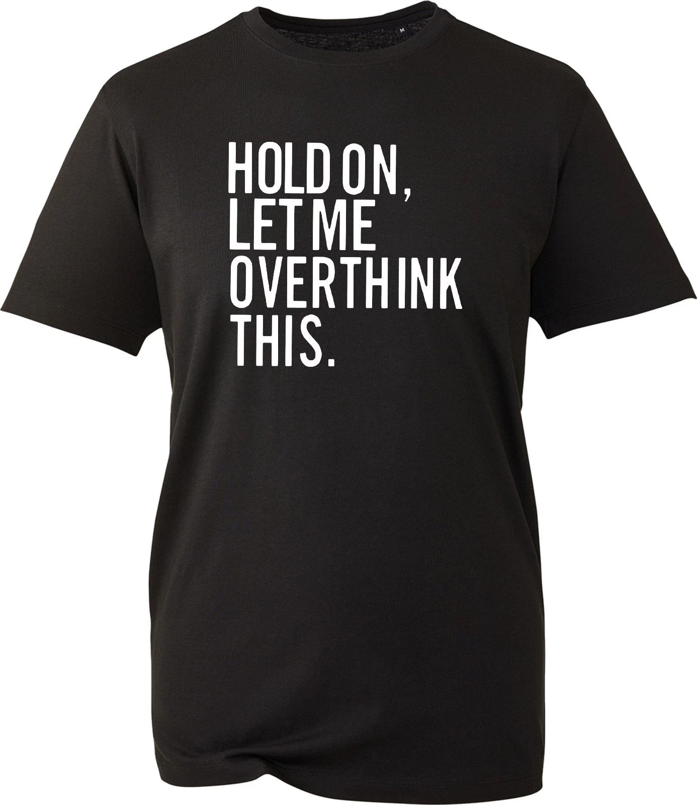 Funny Overthinker T-Shirt Sarcastic Quote Tee Gift For Him Her Introvert Top UK