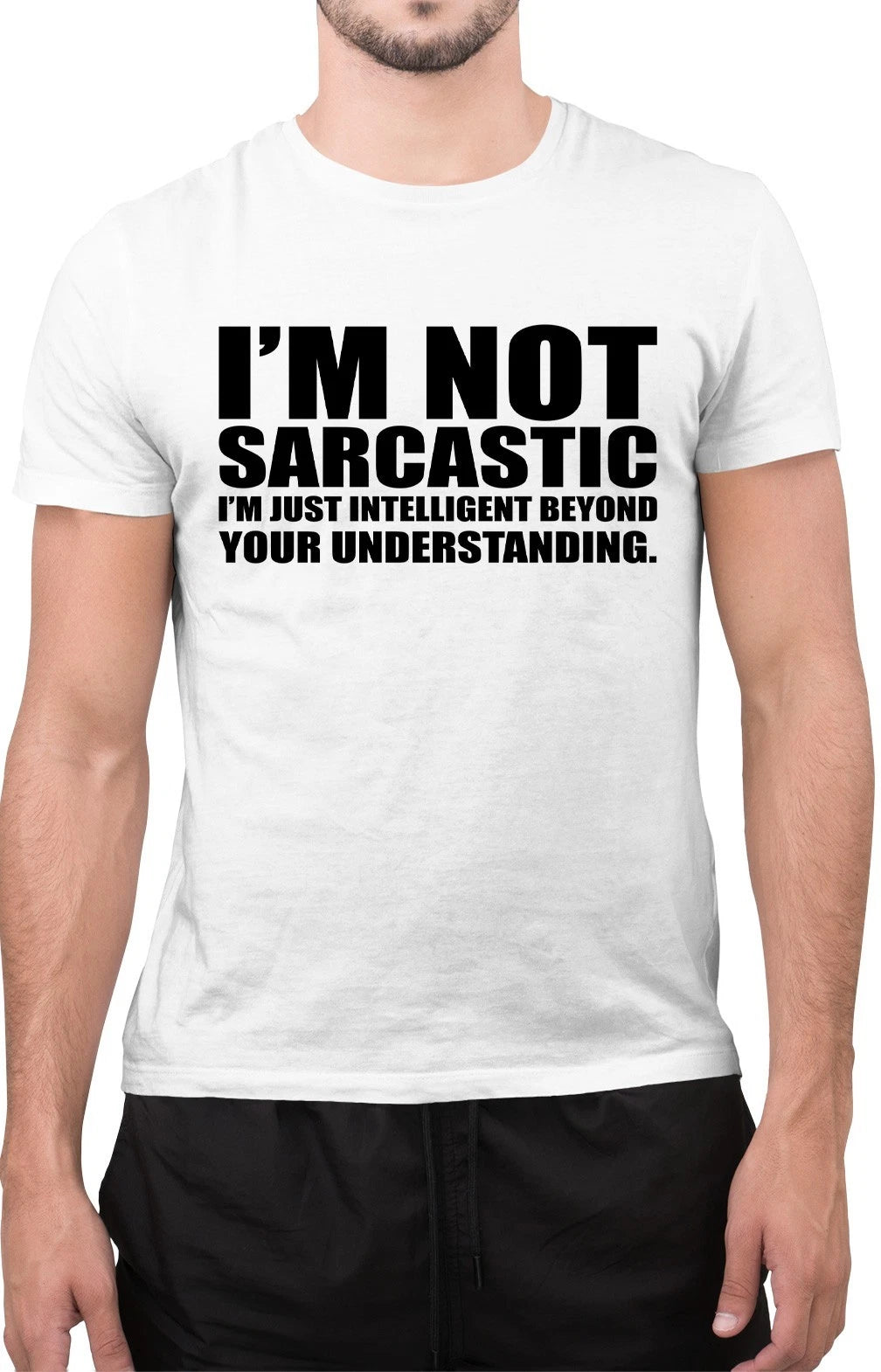 Funny I'm Not Sarcastic Novelty Amazing Tumblr Unisex T Shirt