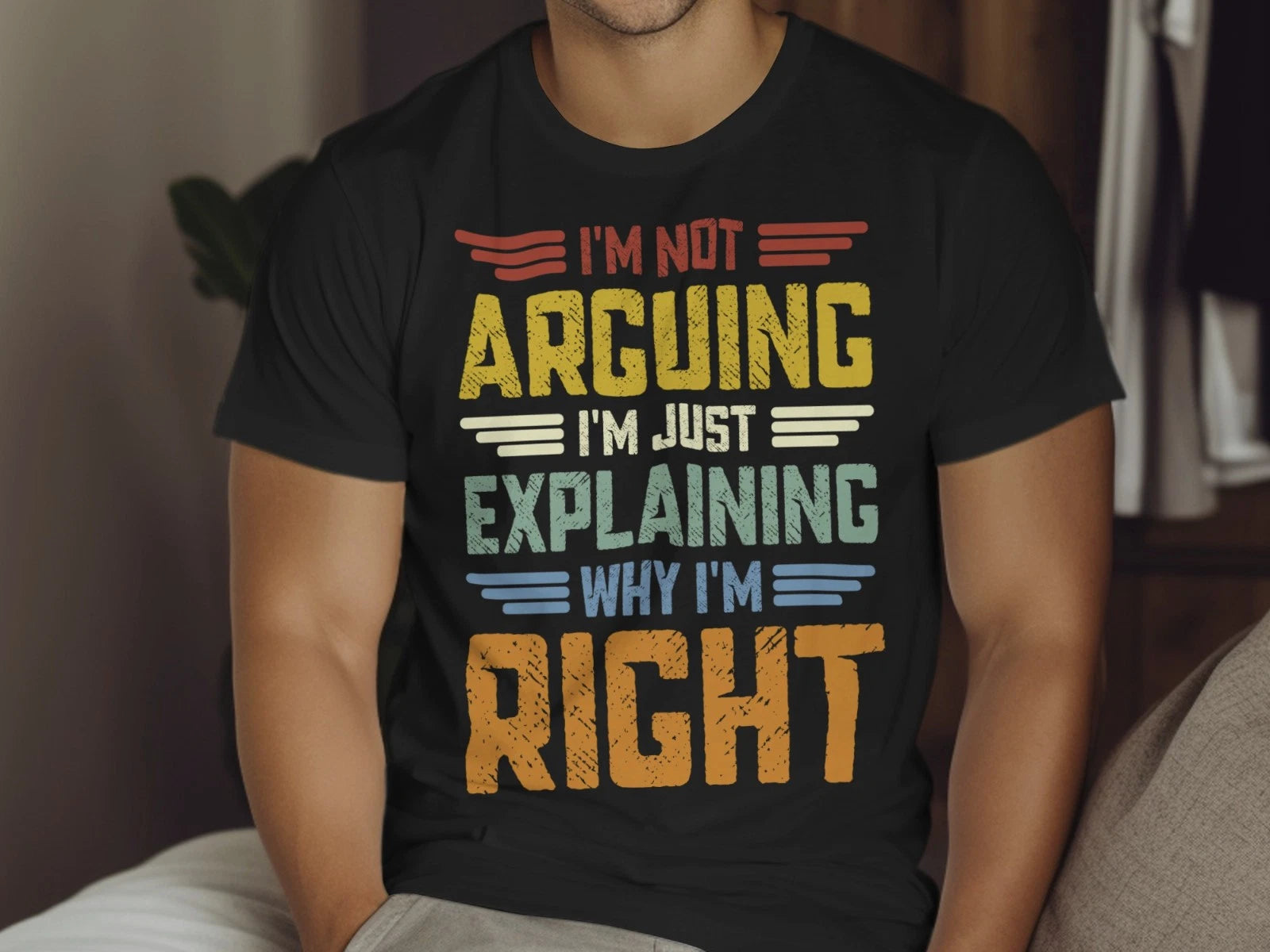 Funny Quote T-Shirt I’m Not Arguing I’m Just Explaining Why I’m Right Gildan
