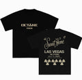 Don Toliver Merch - Octane Sweet Home Las Vegas On July 3, 2026 T-Shirt