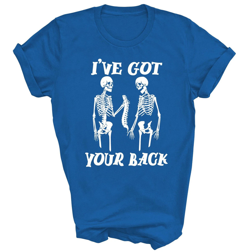 I Have Got Your Back Halloween Skeleton Unisex Shirt Gift T-Shirt