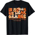 in March We Wear Orange Developmental Disability Awareness Gift Unisex T-Shirt