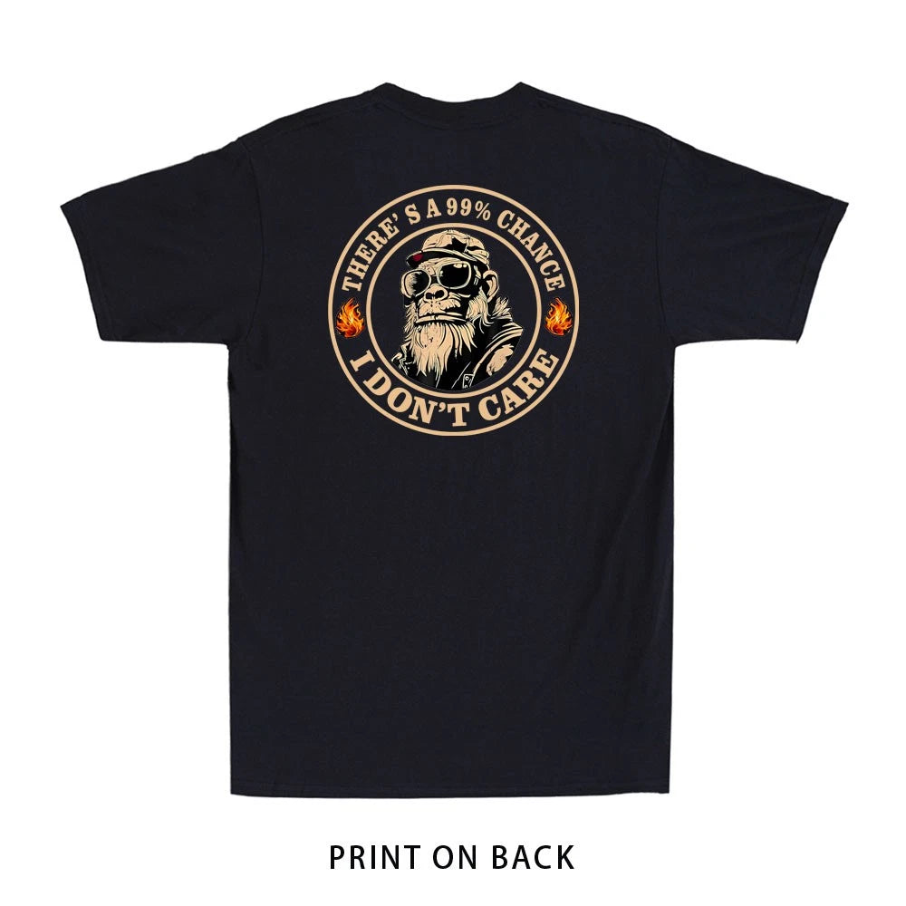 Funny Monkey There's A 99% Chance I Don't Care (Print On Back) Men's T-Shirt