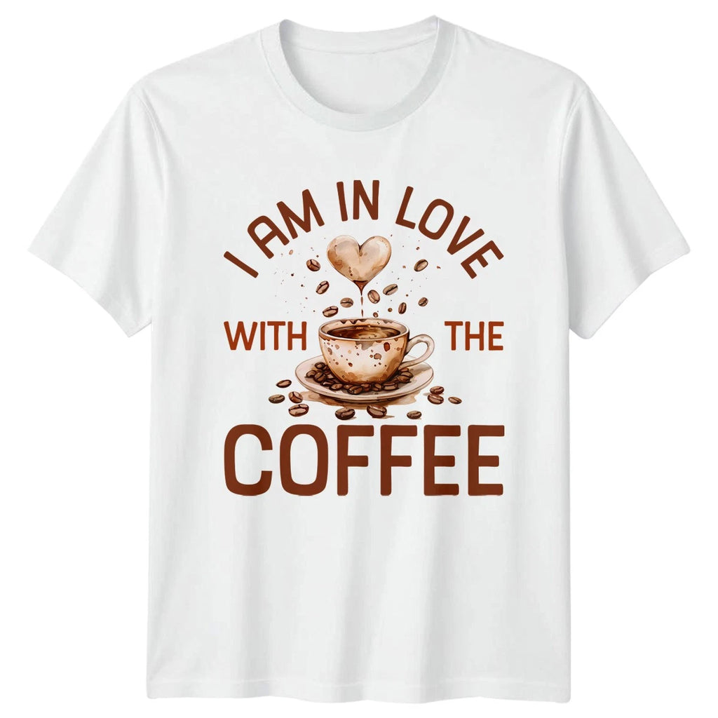 I Am In Love With T-Shirt Coffee Lovers Birthday Gift For Him And Her