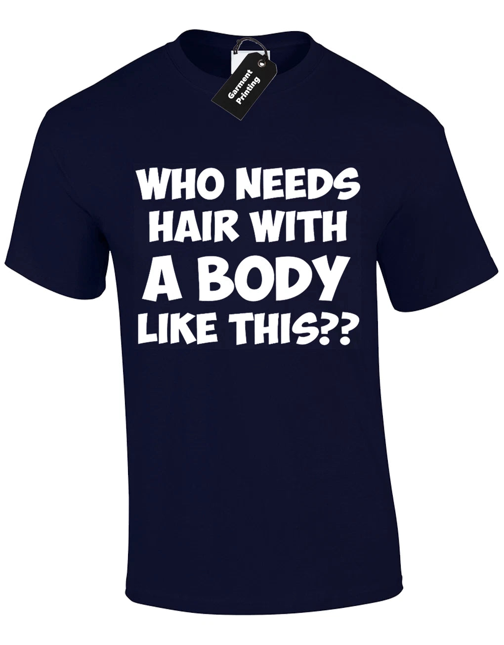 WHO NEEDS HAIR MENS T SHIRT FUNNY JOKE NOVELTY GIFT IDEA DAD HUSBAND UNCLE
