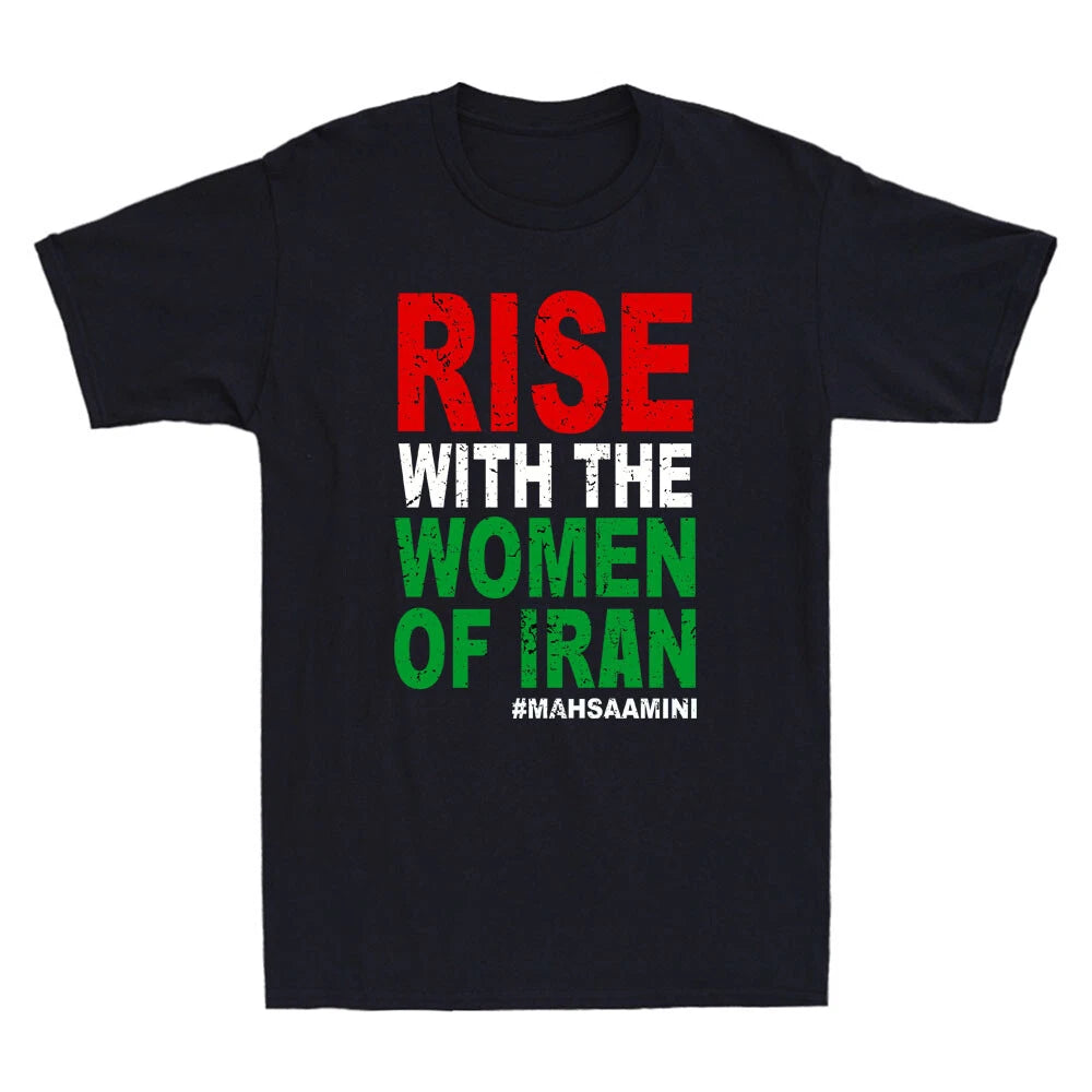 Rise With The Women Of Iran Women Life Freedom Funny Saying Quote Unisex T-Shirt