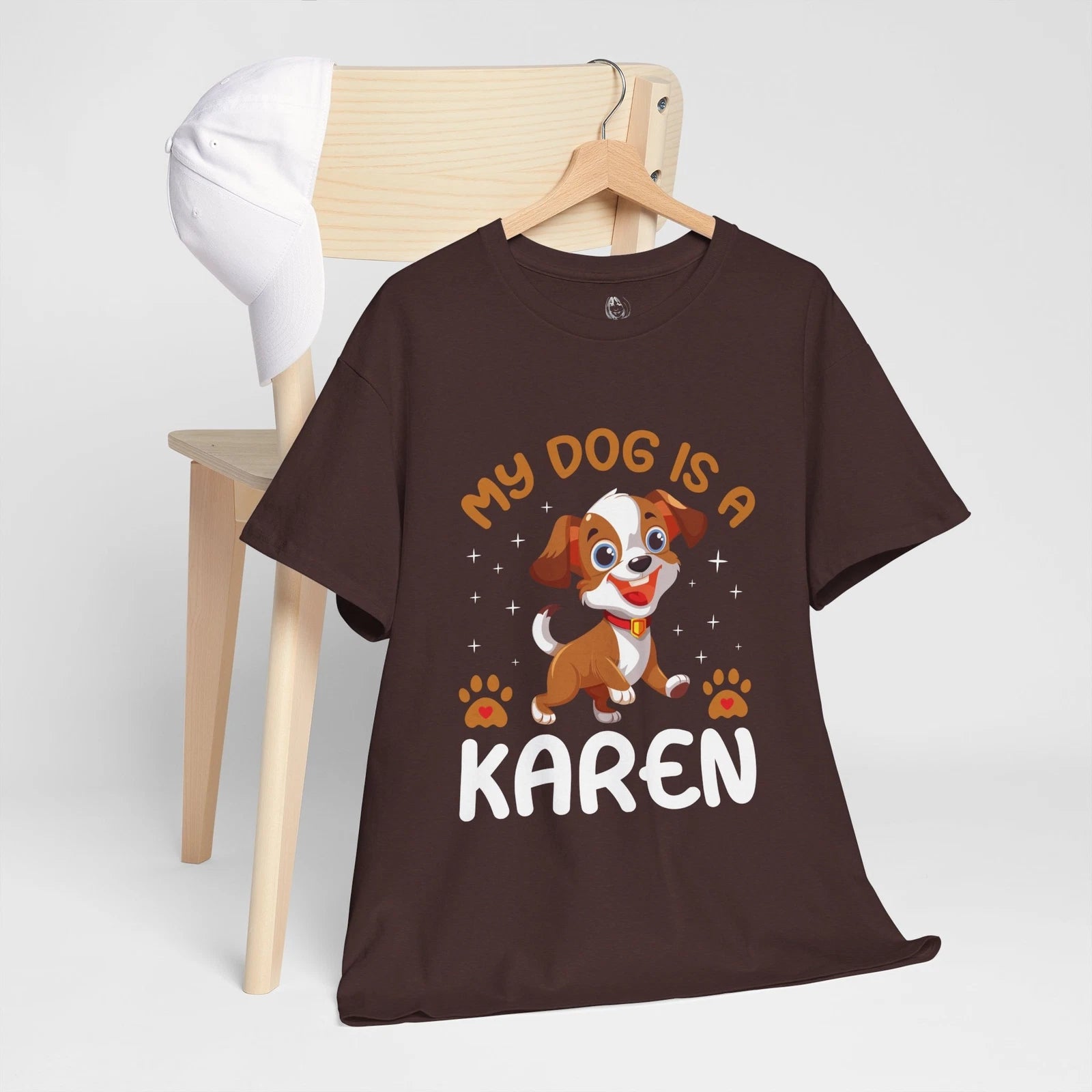 "My Dog Is a Karen" Funny T-Shirt – Perfect Gift for Dog Moms, Dads & Pet Lovers