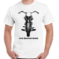 Biker T-Shirt Mens Funny Life Behind Bars Motorbike Motorcycle