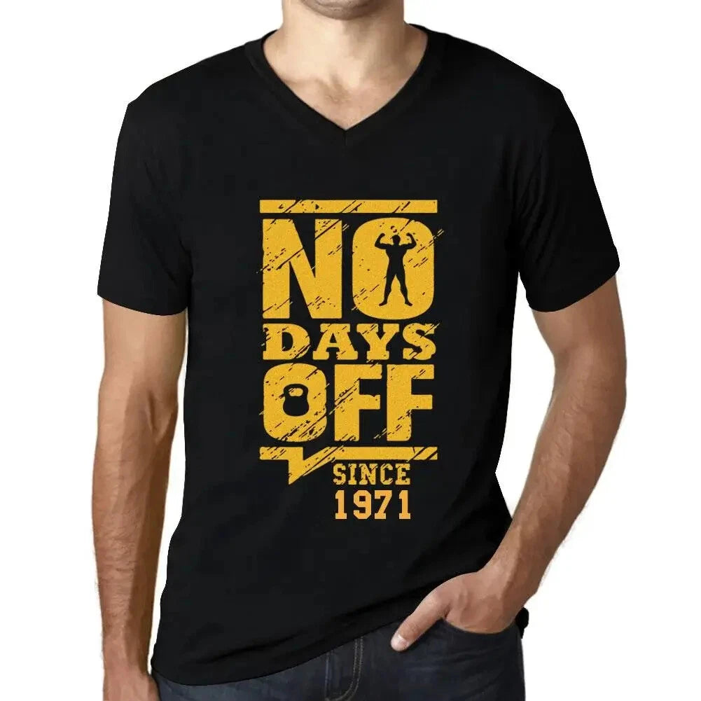 Men's Graphic T-Shirt V Neck No Days Off Since 1971 53rd Birthday Anniversary 53