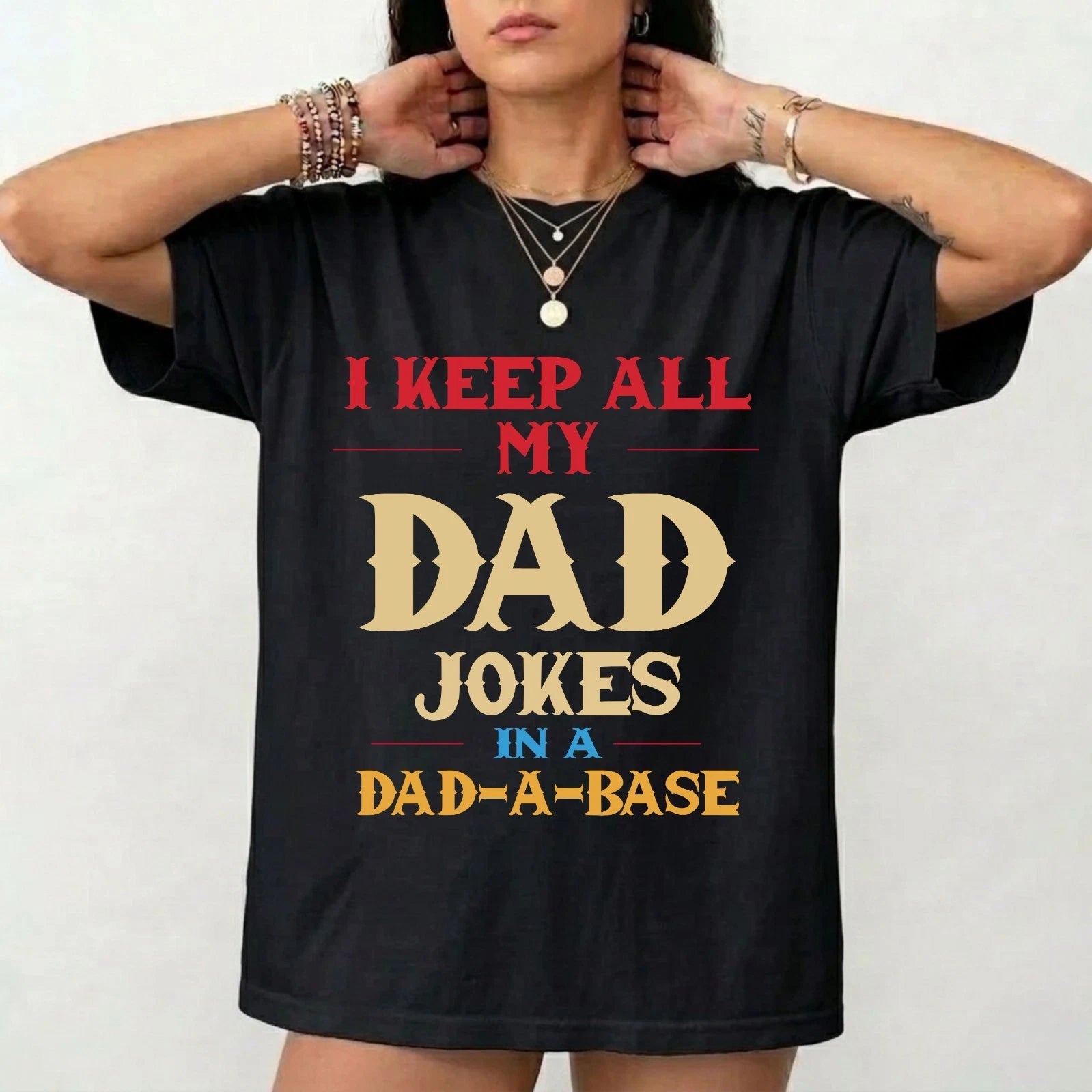 Dad A Base Funny T-Shirt Funny Dad Joke Tee friend Father’s Day Gift Tee Top