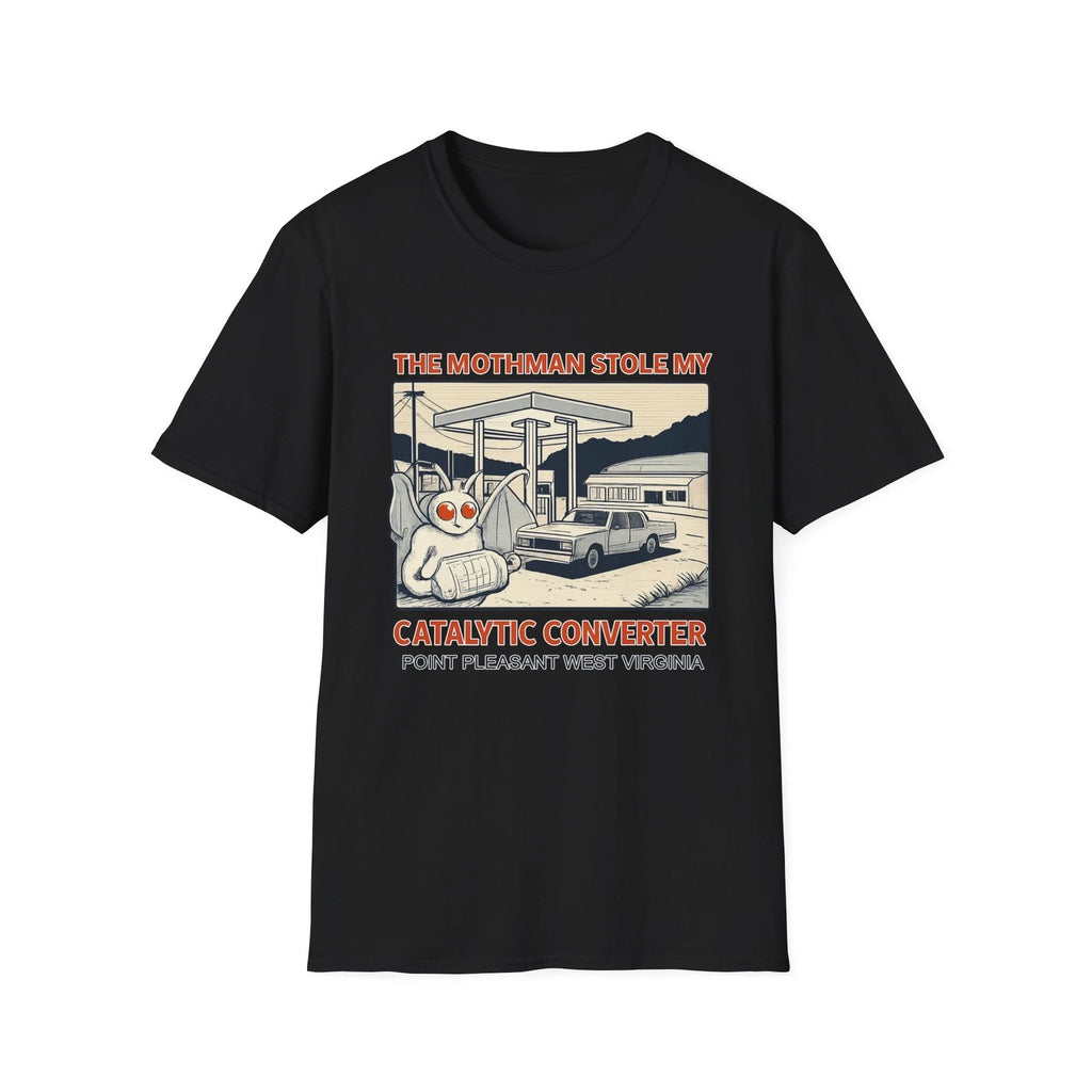Mothman Stole My Catalytic Converter T-Shirt | Cryptid Humor