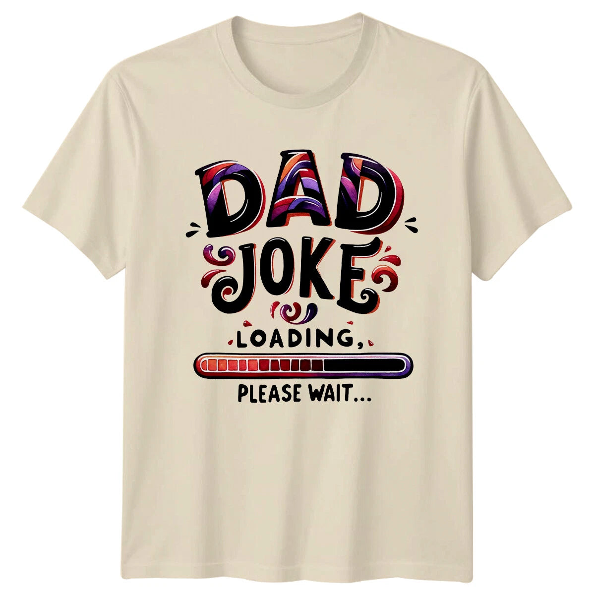 Dad Joke Loading Please Wait T-Shirt Father's Day Funny Gift