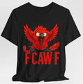 Funny Angry Red Bird F-CAW-F Shirt Sarcastic Humor Parody Cartoon F CAW F Crow
