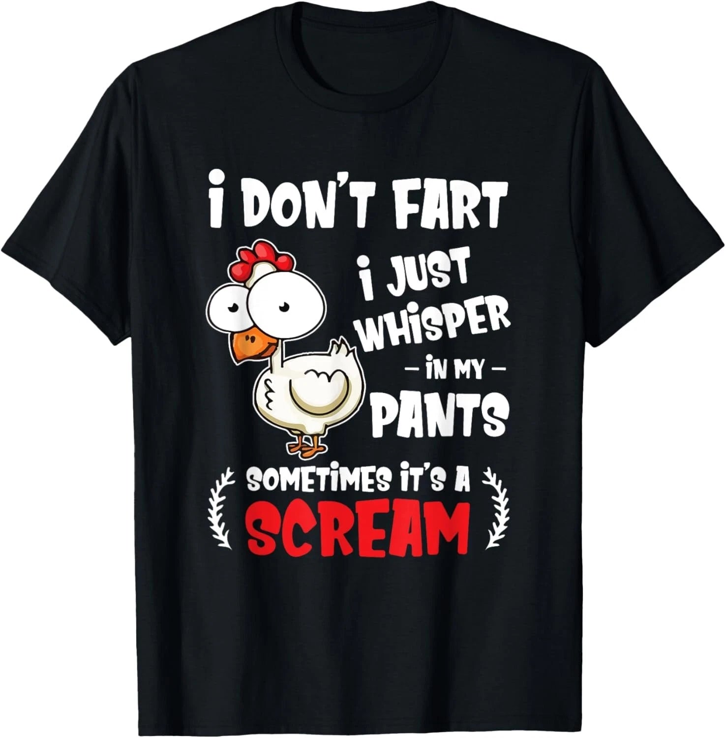 Funny Farting Chicken Lover I Dont Fart I Whisper In My Gift T-Shirt