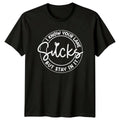 I Know Your Lane Sucks But Stay In It Sarcastic Quote T-Shirt