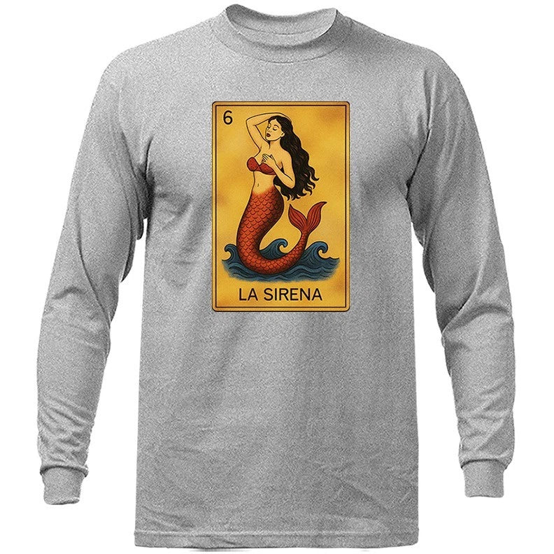 LA SIRENA MEXICAN LOTERIA CARD LONG SLEEVE T-SHIRT