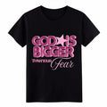 "God Is Bigger Than Your Fear" Pink Fuzzy Christian Inspirational T-Shirt