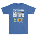 Don't worry I've had both my shots Funny Vaccination Tequila Novelty Men T-Shirt
