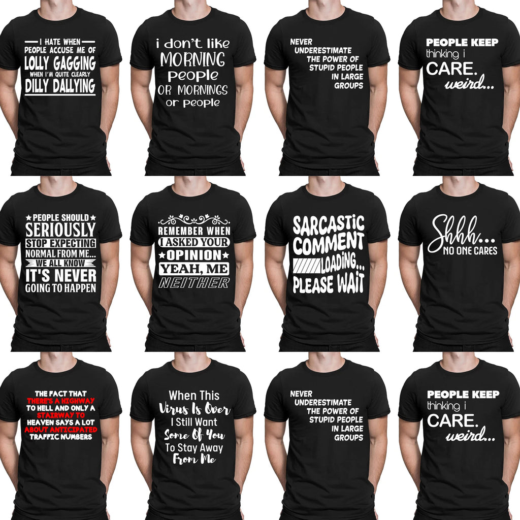 Funny Sarcastic Sarcasm Humour Joke Quote Novelty Mens Womens T-Shirts Top#TA-63