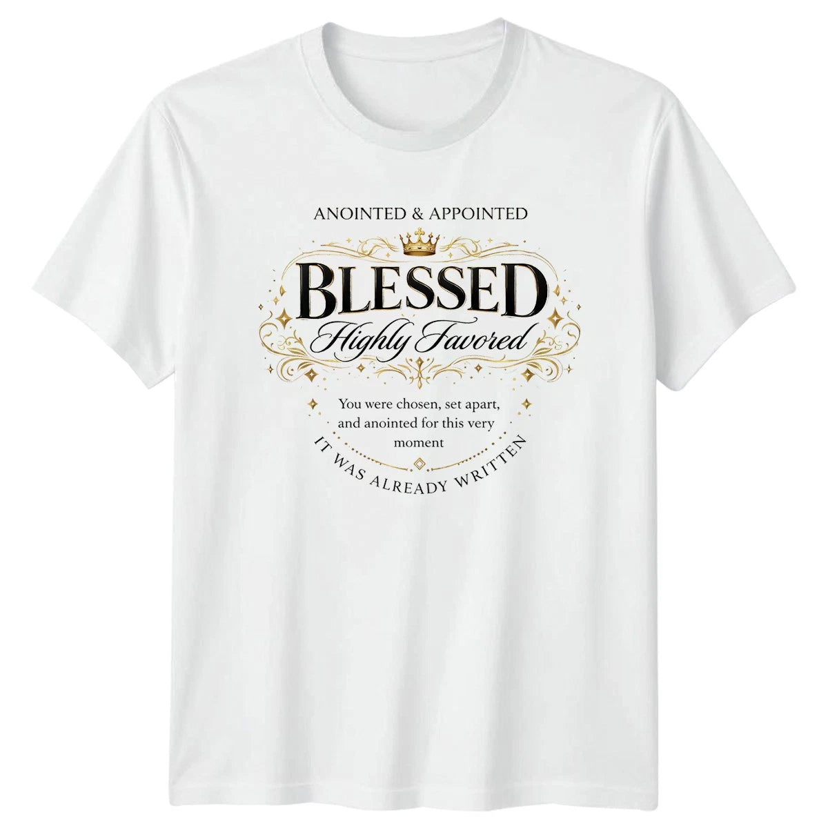 Blessed Highly Favored Anointed T-Shirt Christian Faith Christmas Gift