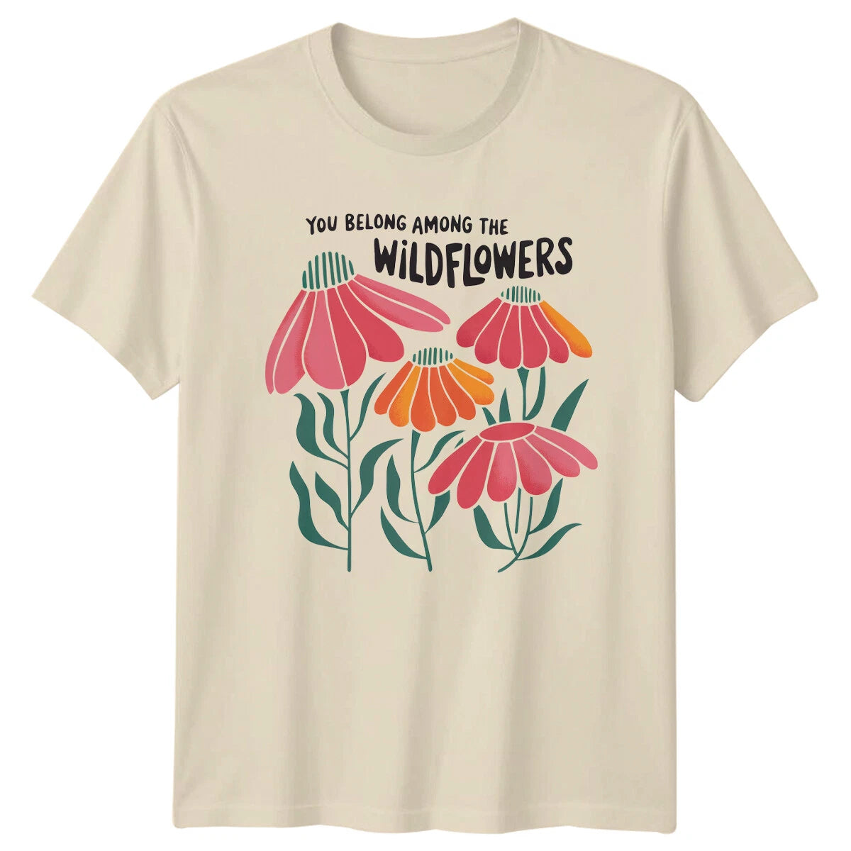 Wildflowers Boho Nature T-Shirt You Belong Among The Wildflowers