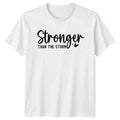 Stronger Than The Storm T-Shirt Motivational Mental Health Gift For Him And Her