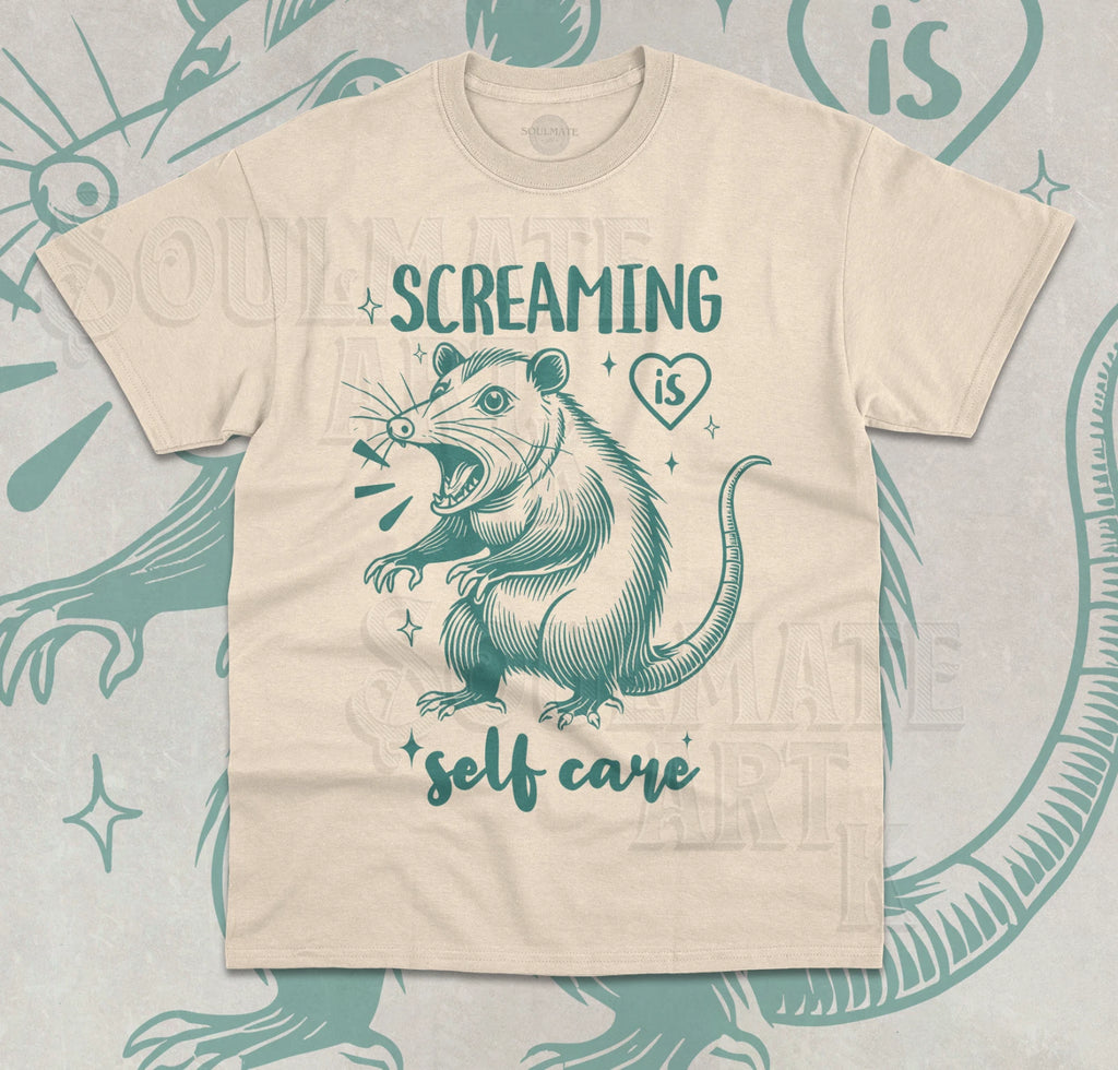 Screaming Is Self Care T-Shirt Funny Meme Opossum Screaming Unisex Shirt