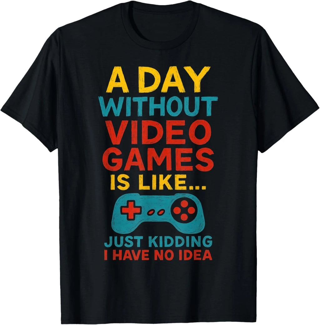 Funny Gamer Saying Graphic Tee Men Boys Teens Video Gaming Gift Unisex T-Shirt