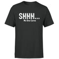 Shhh No One Cares Funny Sarcastic Humor Quote Novelty Sarcasm Mens T Shirt