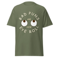 Bad Puns Are How Eye Roll Mens Classic T Shirt Funny Graphic Soft Cotton Tee