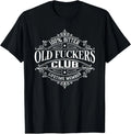 Old F*ckers Club, 100% Bitter Lifetime Member T-Shirt
