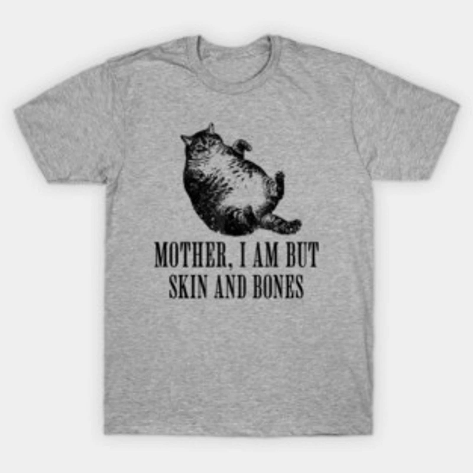 Mother Bones Funny Humor Quote Graphic Tee T-Shirt Mens Womens Unisex