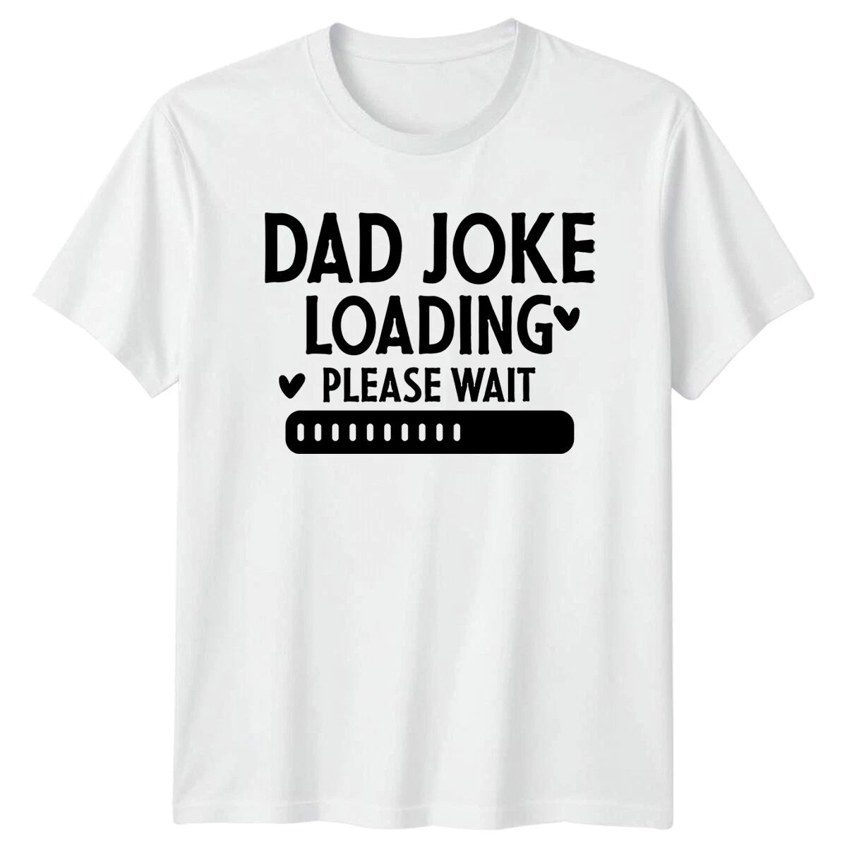 Dad Joke Loading Please Wait Funny Fathers Day Mens T-Shirt
