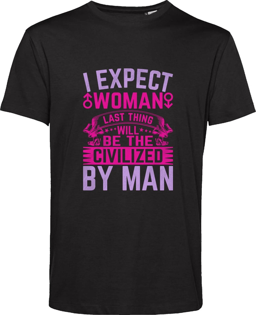 Sarcastic T Shirt I Expect Women Funny Meme Quote Saying Gift For GF/BF Top