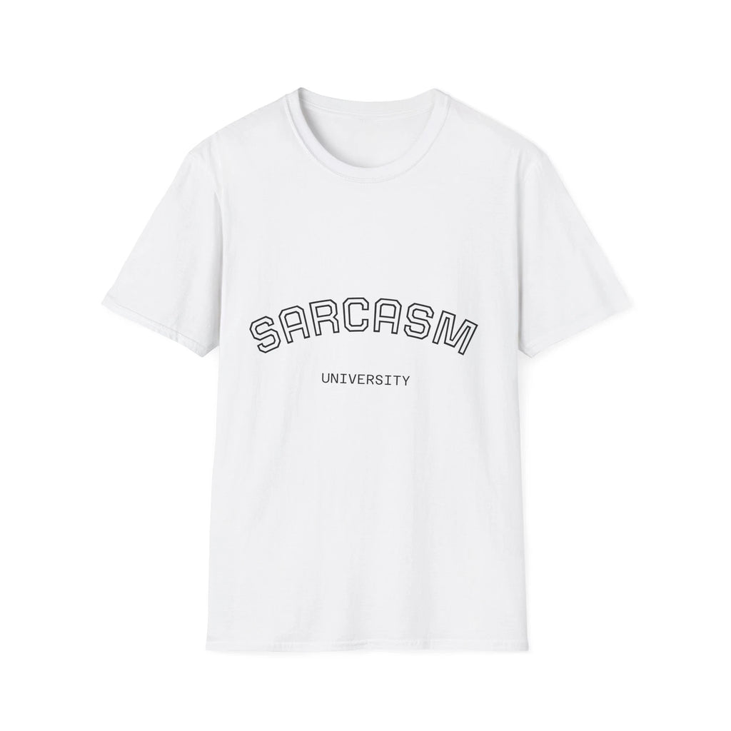 Sarcasm University Tee, Funny Casual Unisex T-Shirt, Gift for Sarcastic Friends,