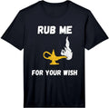 Funny Genie Lamp Rub Me Wishes Aladin Costume Performance T-Shirt