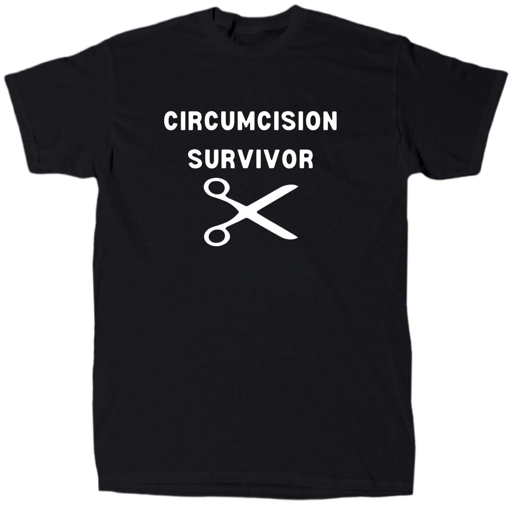 Circumcision Survivor Men’s Funny Novelty T-Shirt - Cotton - Gift - Crew