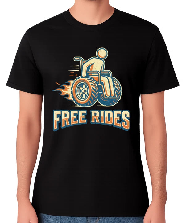 Free Rides T-Shirt Funny Wheelchair Speed Disability Graphic Unisex Disabled Tee