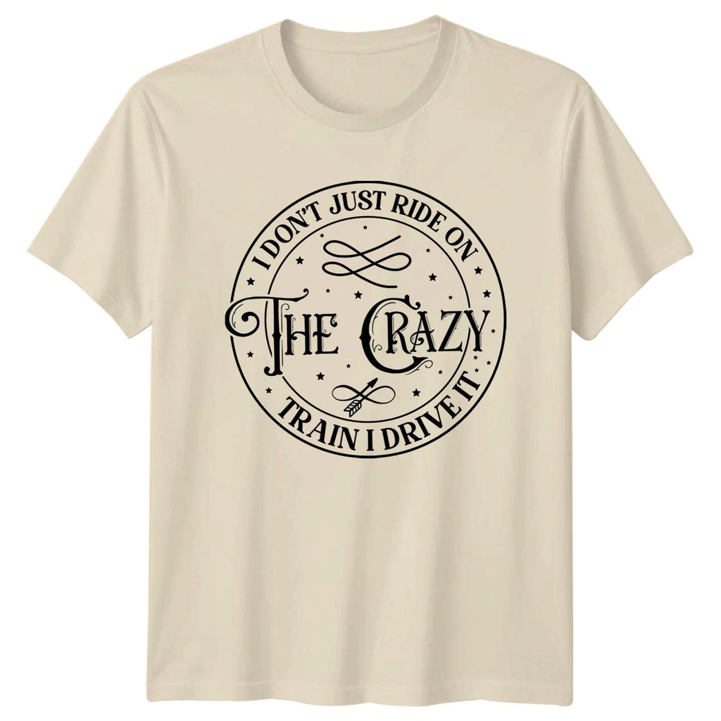 I Dont Just Ride On T-Shirt Self Awareness Humor Birthday Gift For Him