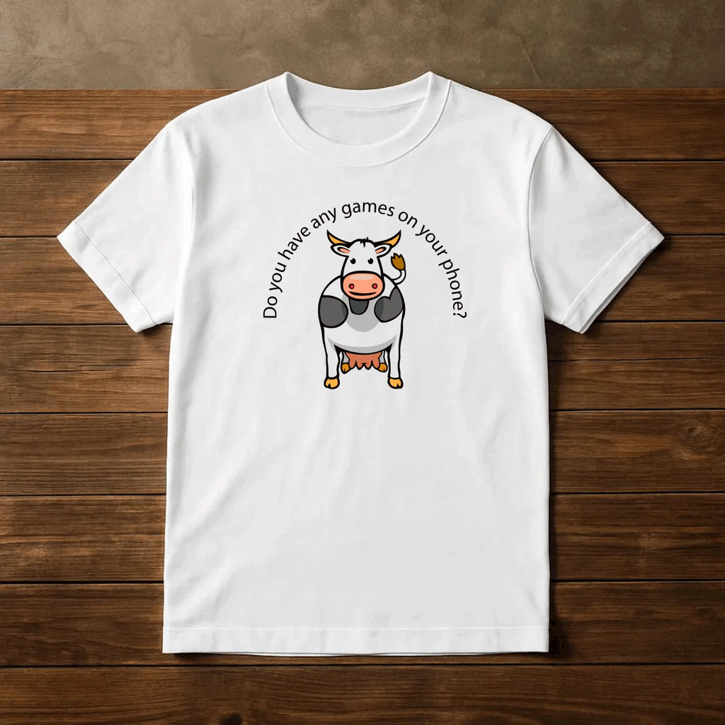 Funny Cow Meme T-Shirt Do You Have Any Games On Your Phone Graphic Tee