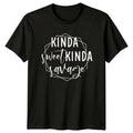 Kinda Sweet Kinda Savage Sarcastic Quote Graphic Adult T-Shirt