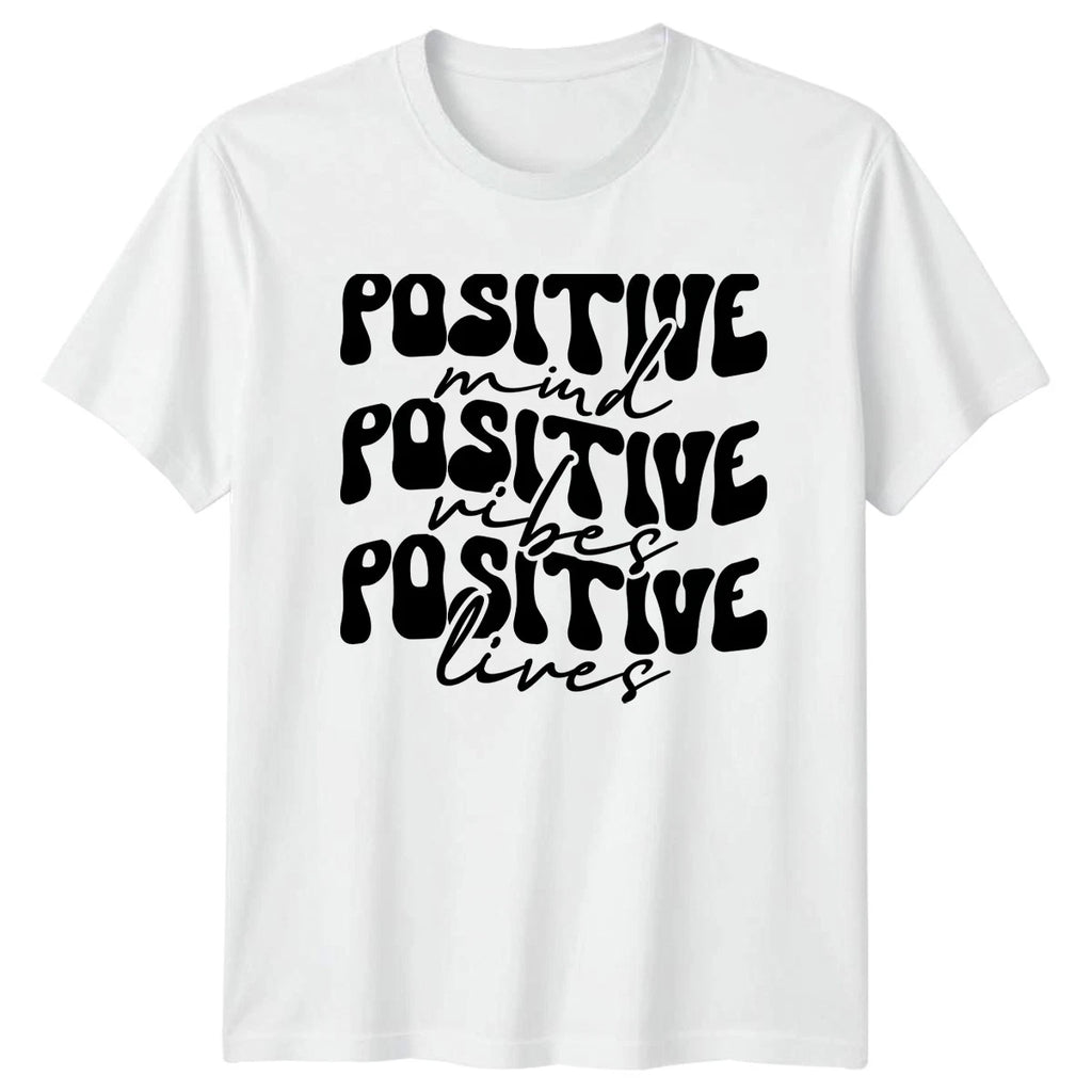 Positive Mind Vibes Lives T-Shirt Affirmations Motivational Birthday Gift