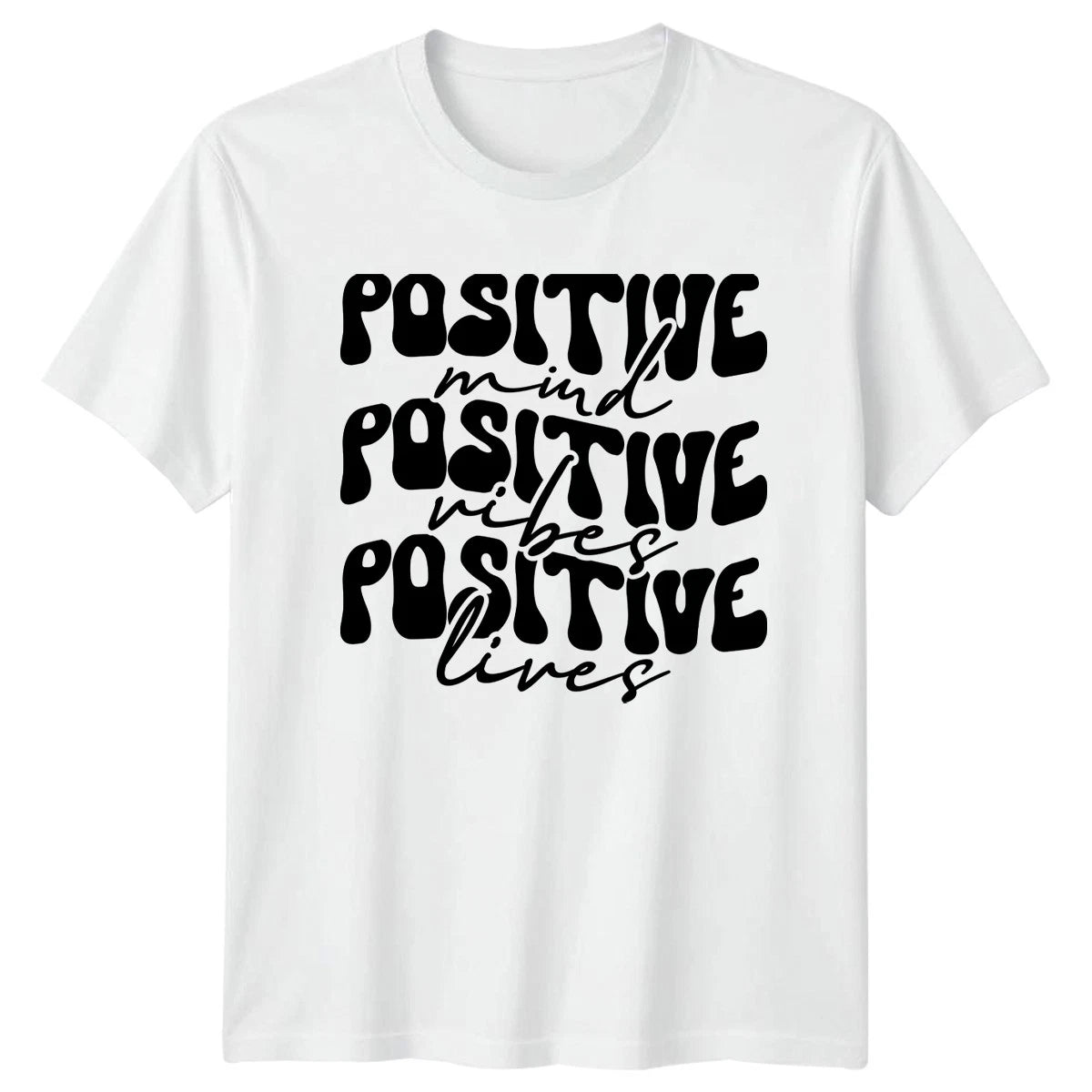 Positive Mind Vibes Lives T-Shirt Affirmations Motivational Birthday Gift