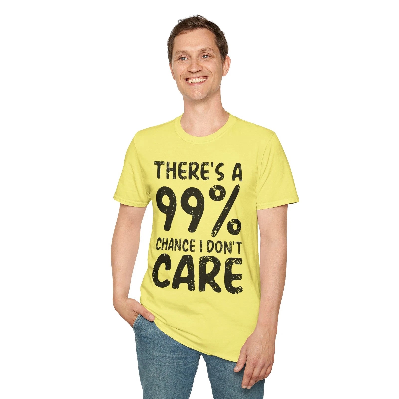 There's A 99% Chance I Don't Care T-shirt Statistics Humor Sarcastic Gift S-3XL